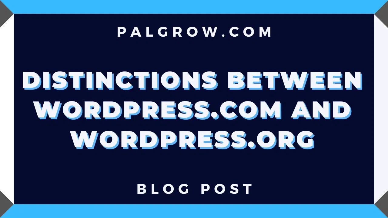 Decoding WordPress Unraveling the Distinctions Between WordPress.com and WordPress.org
